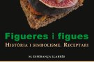 Especial llibres (27). Figueres i figues. Història i simbolisme