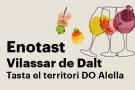 Diumenge 8, enotast a Vilassar de Dalt