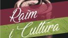 Santa Coloma celebra aquests dies la tercera edició del Raïm i Cultura