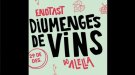 Recordatori: aquest diumenge... és diumenge de vins a Alella