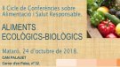 Organitzen un cicle de conferències sobre aliments ecològics