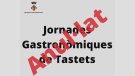 La Jornada de Tastets de Vallromanes, anul·lada