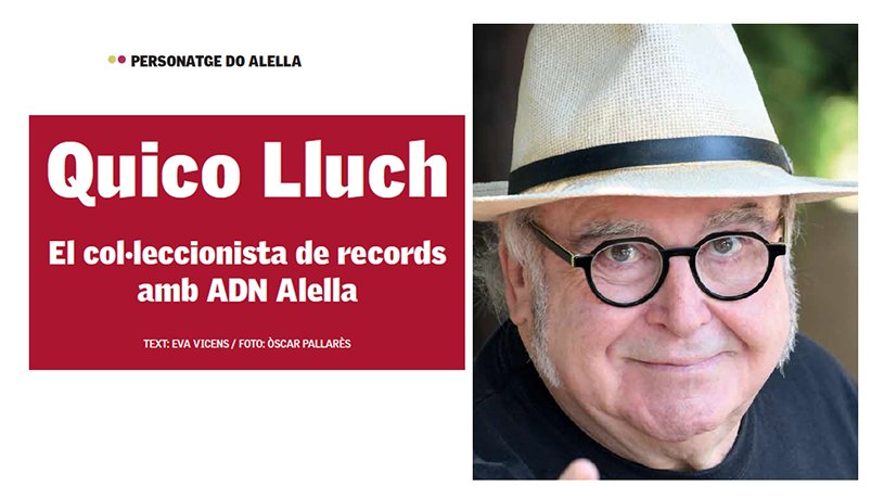 El personatge DO Alella: Quico Lluch