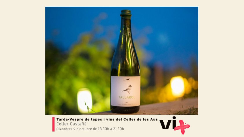 Demà al Celler Castañé, tarda-vespre de tapes amb vins del Celler de les Aus