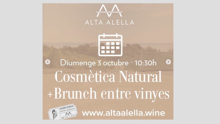 Alta Alella programa un taller de cosmètica natural amb brunch entre vinyes