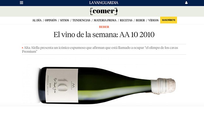 L'AA 10, d'Alta Alella, vi de la setmana al Comer de La Vanguardia