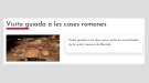 El proper 6 de març, vi i patrimoni romà, a Badalona