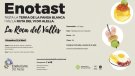 Divendres 22 d'abril, Enotast a La Roca del Vallès