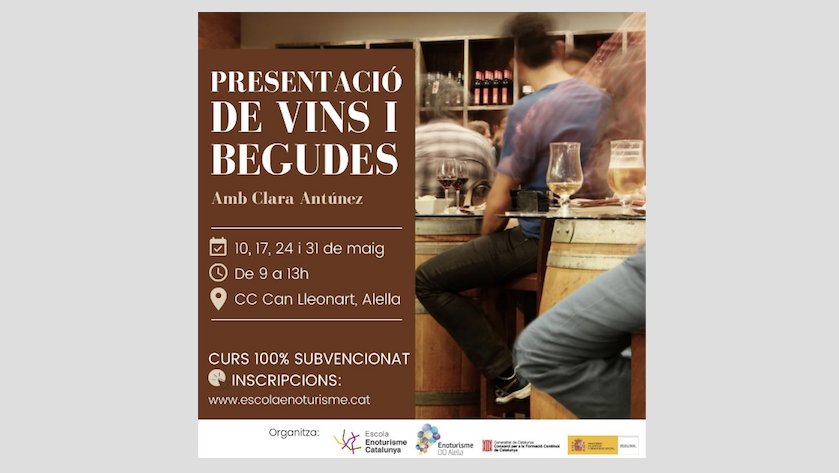 L'Escola d'Enoturisme de Catalunya ofereix un curs gratuït a Can Lleonart (Alella)