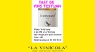 Aquest dijous, tast de vins Testuan a La Vinícola