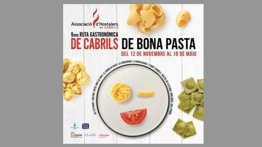 L’Associació d’Hostalers de Cabrils posa en marxa la 9a edició de la Ruta Gastronòmica de Cabrils amb el lema “De Bona Pasta”