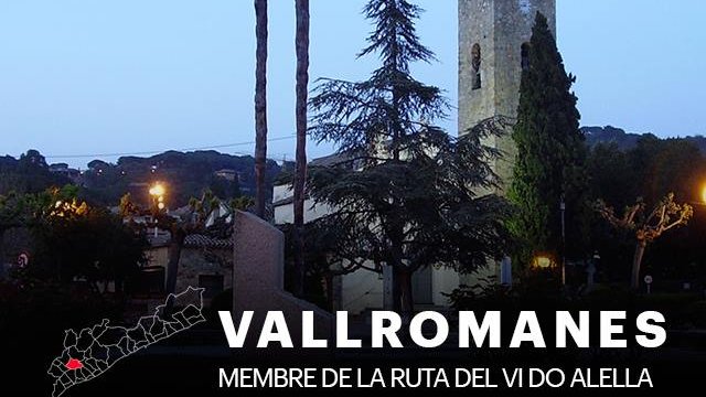 Vallromanes, municipi de la Ruta del Vi DO Alella