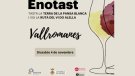 Aquest proper cap de setmana, Enotast a Vallromanes
