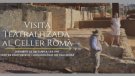 Aquest dissabte, visita tatralitzada al celler romà de Teià