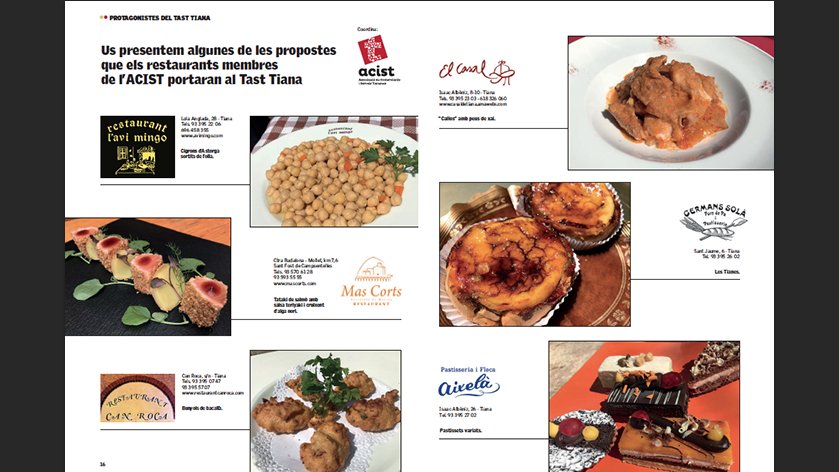 Vegeu alguns dels plats que podreu degustar durant el Tast Tiana