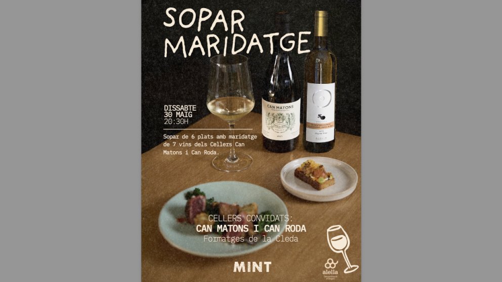 El Mint Restaurant (Granollers) programa un sopar maridatge amb vins de Can Roda i Can Matons